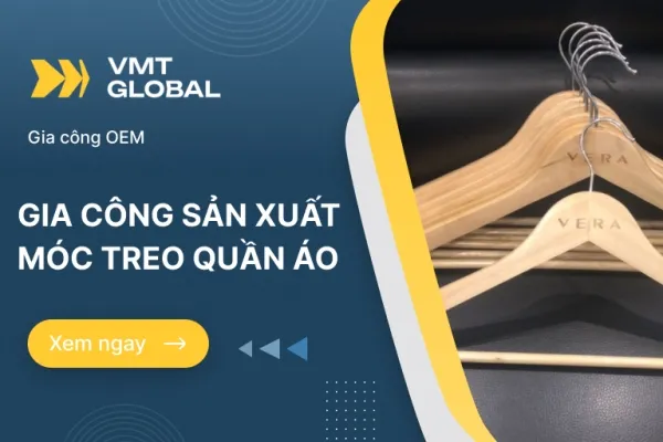 Gia công móc treo quần áo bền đẹp trọn gói theo yêu cầu